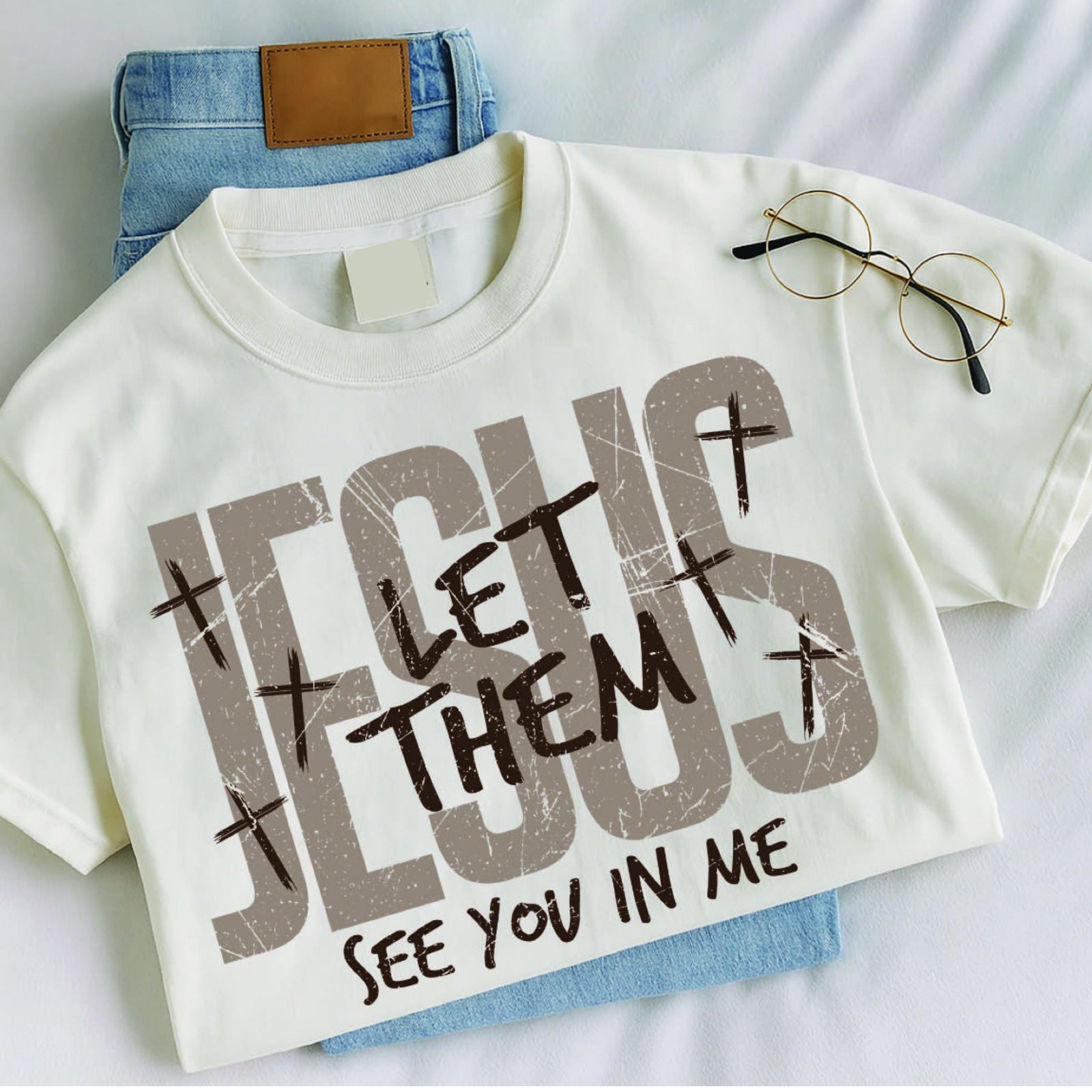 Let Them See Jesus T-Shirt