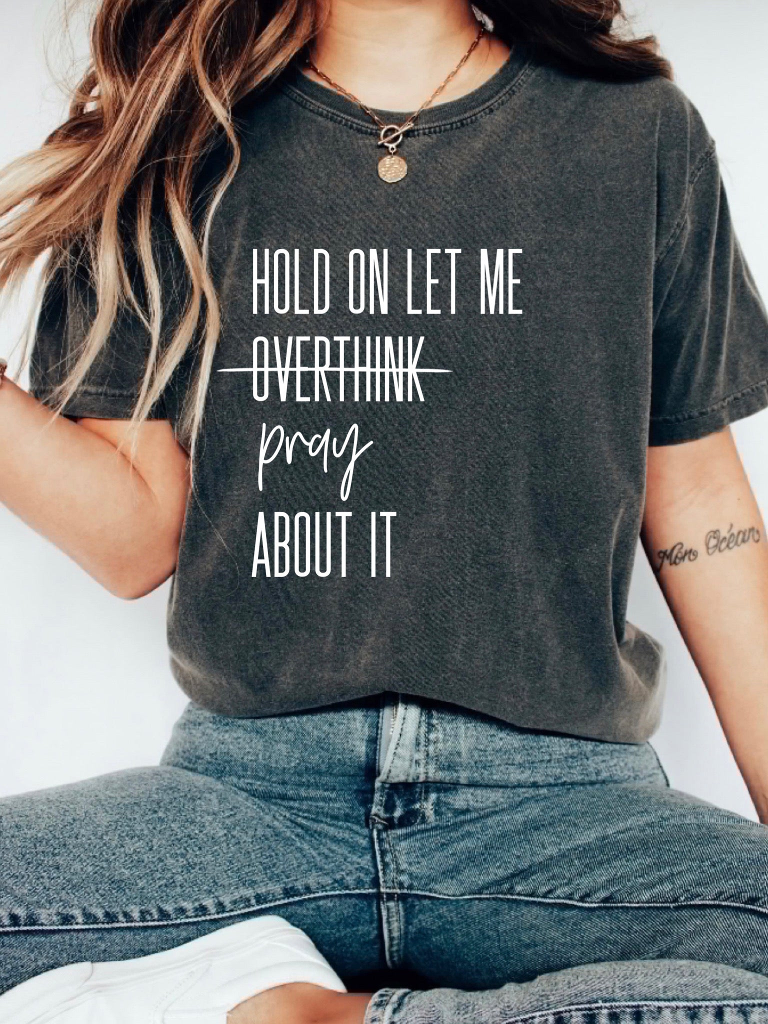 Hold On Let Me Pray About It T-Shirt - Pepper
