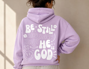 Be Still and Know Hoodie
