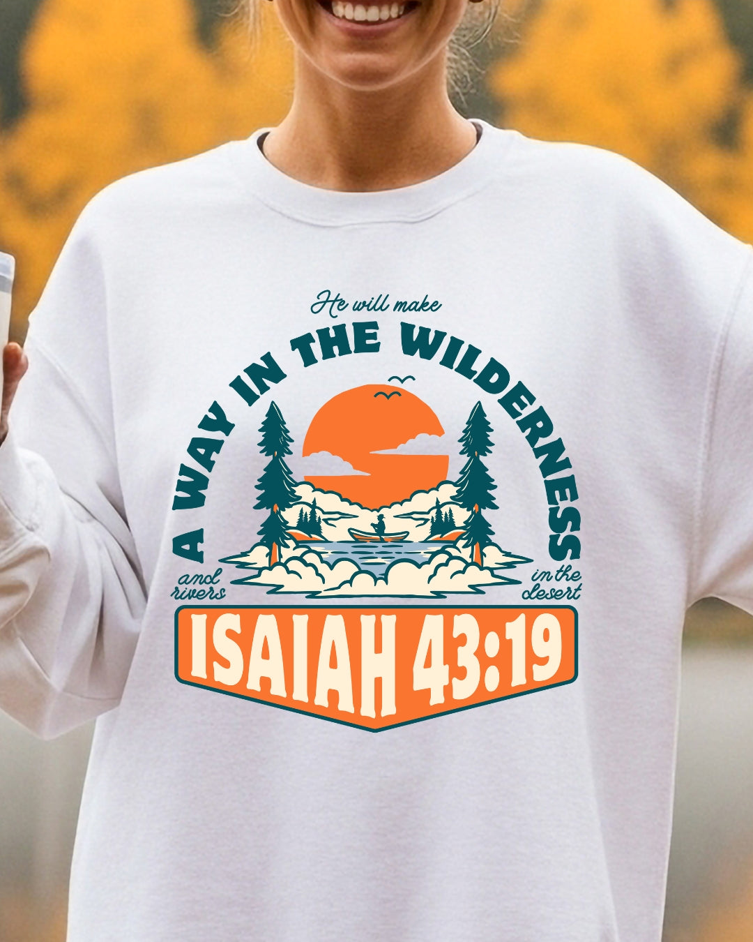 Make A Way In The Wilderness Crewneck