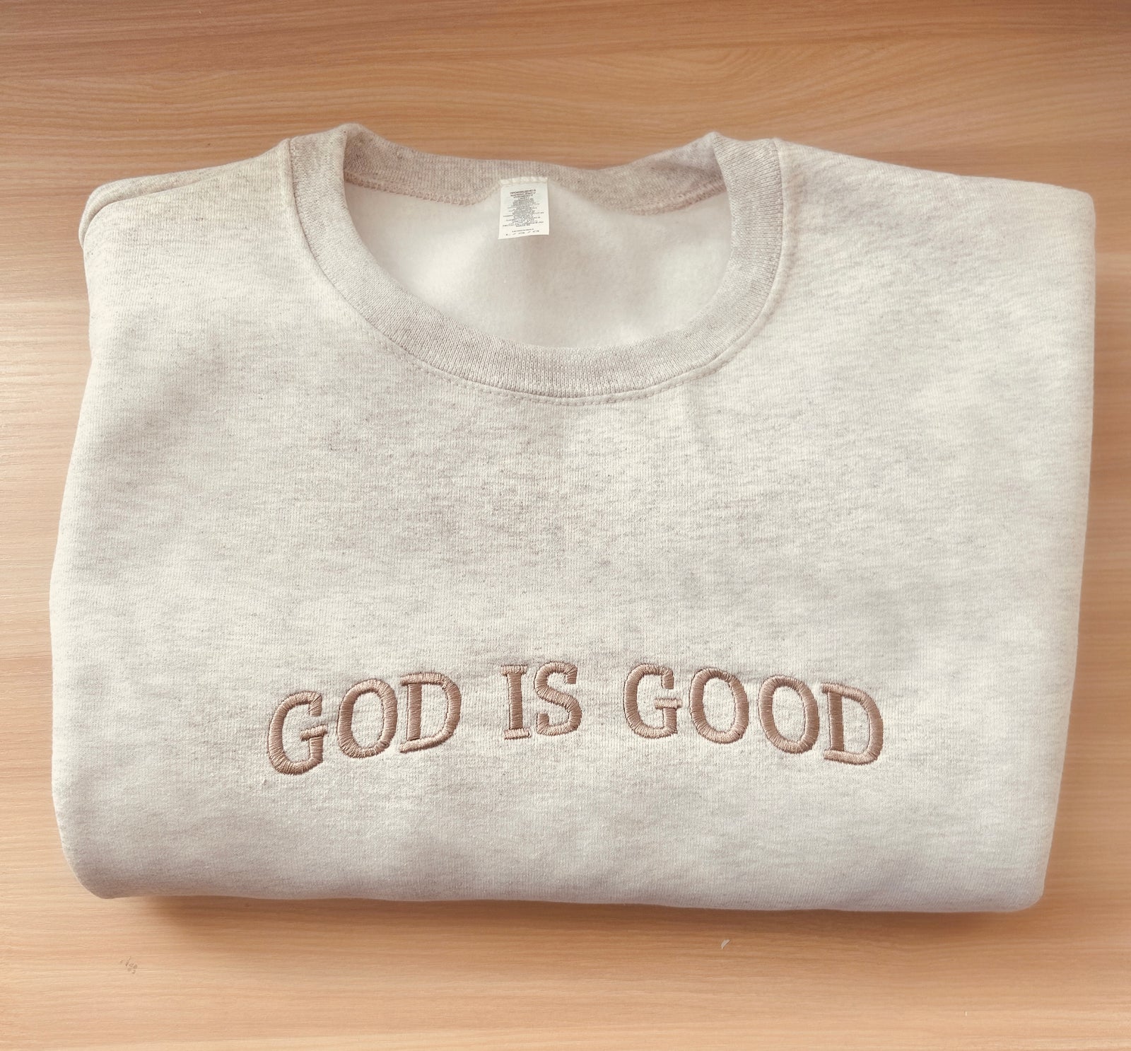 God Is Good Embroidered Crewneck - Oatmeal