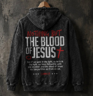 Nothing But The Blood Hoodie