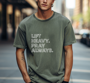 Lift Heavy. Pray Always. - Men's Christian T-Shirt
