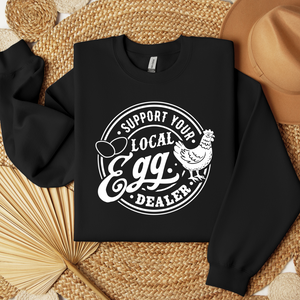 Support Your Local Egg Dealer Crewneck