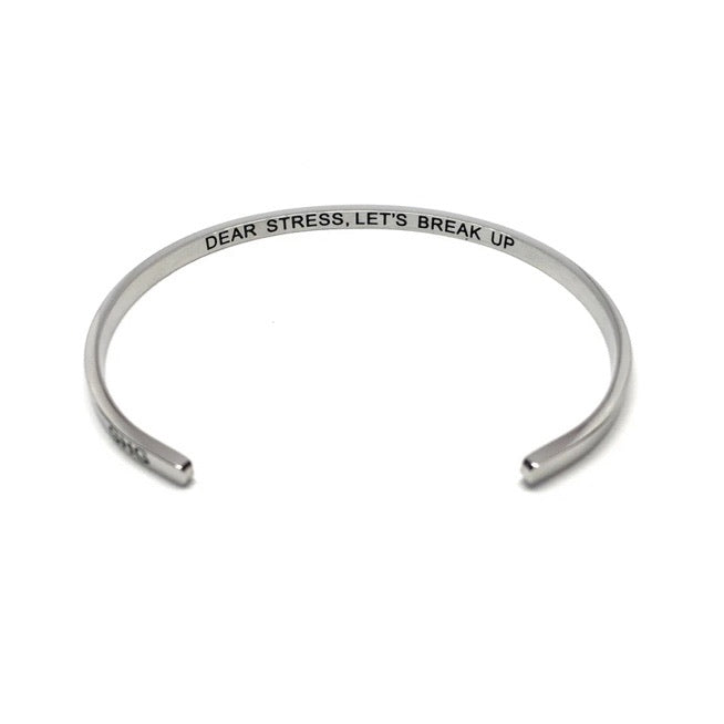DEAR STRESS, LET'S BREAK UP Bracelet